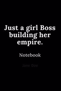 Just a girl Boss building her empire notebook