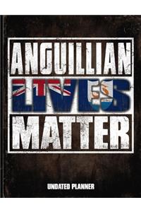 Anguillian Lives Matter Undated Planner