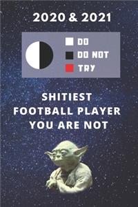 2020 & 2021 Two-Year Daily Planner For Football Player - Funny Yoda Quote Appointment Book - Two Year Weekly Agenda Notebook To Get Shit Done