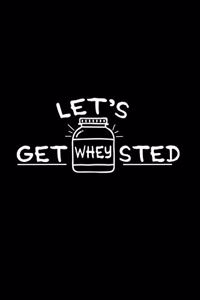 Let's get whey sted