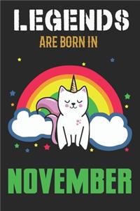 Legends Are Born In November