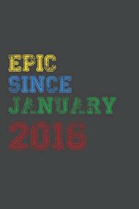 Gift Idea Epic Since 2016 Notebook Vintage Birthday Gift Idea