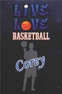 Live Love Basketball Corey