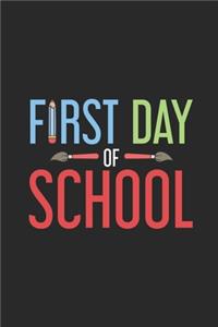 First Day Of School