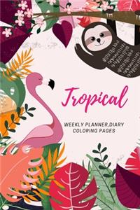 tropical, Weekly planner, Diary, Coloring pages