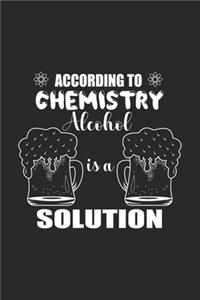 According To Chemistry Alcohol Is A Solution