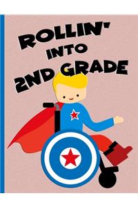 Rollin' into 2nd Grade