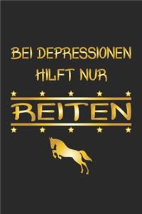 Bei Depressionen hilft nur Reiten