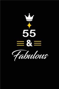 55 & Fabulous