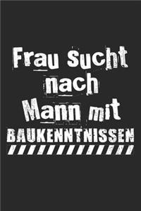 Frau Sucht Nach Mann Mit Baukenntnissen
