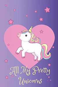 All My Pretty Unicorns