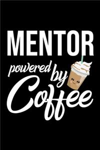 Mentor Powered by Coffee