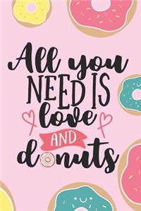 All You Need Is Love And Donuts