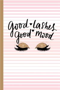 Good Lashes Good Mood