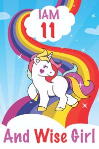 I am 11 and Wise Girl