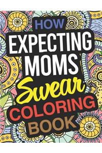 How Expecting Moms Swear
