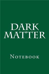 Dark Matter