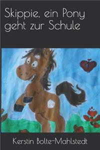 Skippie, Ein Pony Geht Zur Schule