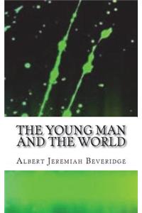 The Young Man and the World