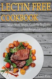 LECTIN FREE Cookbook
