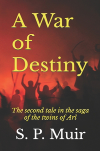War of Destiny