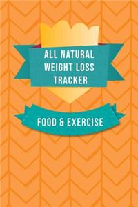 All Natural Weight Loss Tracker