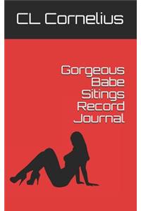 Gorgeous Babe Sitings Record Journal