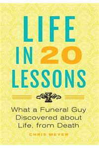 Life In 20 Lessons