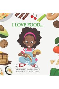 I Love Food
