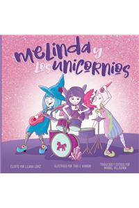 Melinda y Los Unicornios