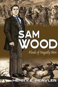 Sam Wood Floods of Ungodly Men