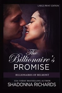Billionaire's Promise - Large Print Edition