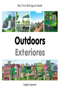 My First Bilingual Book-Outdoors (English-Spanish)