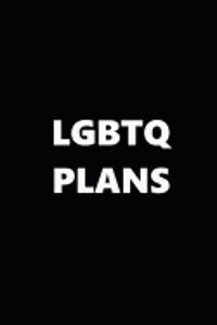 2019 Weekly Planner Lgbtq Plans Black White 134 Pages