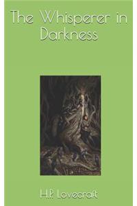 The Whisperer in Darkness