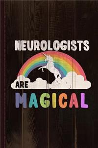 Neurologists Are Magical Journal Notebook