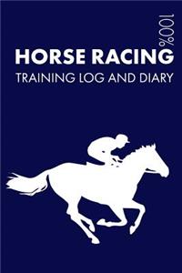 Horse Racing Training Log and Diary