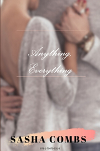 Anything, Everything