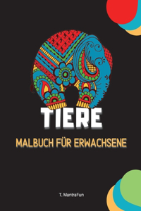 Tiere Malbuch für Erwachsene
