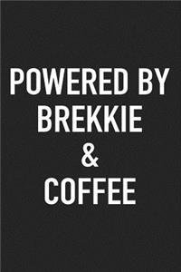 Powered by Brekkie and Coffee