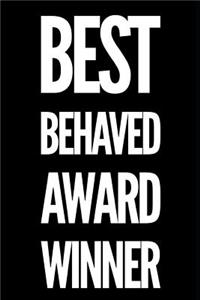Best Behaved Award Winner
