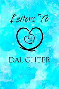 Letters to My Daughter