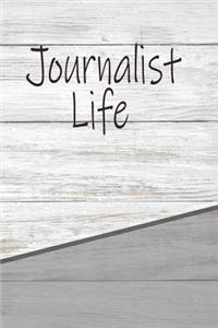 Journalist Life