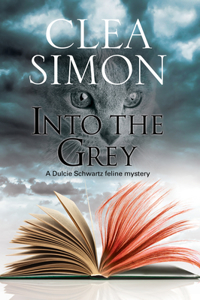 Into the Grey: A Feline-Filled Academic Mystery