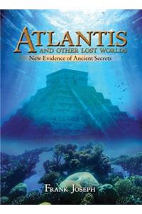 Atlantis and Other Lost Worlds