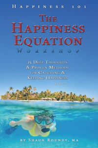 Happiness Equation Workshop