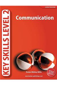 Communication: Written to the 2004 Standards. Roslyn Whitley Willis