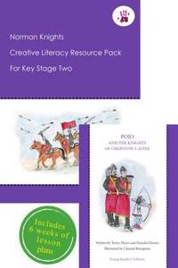Norman Knights Creative Literacy Resource Pack for Key Stage Two