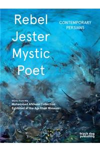 Rebel, Jester, Mystic, Poet