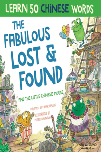 Fabulous Lost & Found and the little Chinese mouse